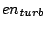 $en_{\mathit
turb}$