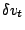 ${\delta v_t}$